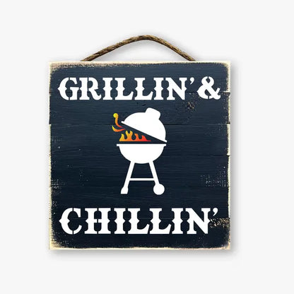 Grillin And Chillin - Hand-painted Slat Sign