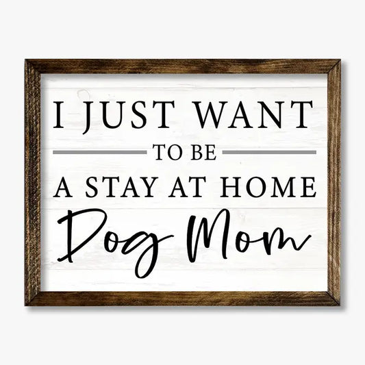 TIMBERLAND FRAME STAY AT HOME DOG MOM