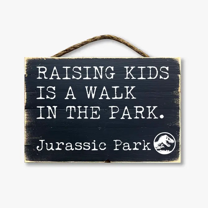 Raising Kids Is A Walk In The Park Jurassic Park