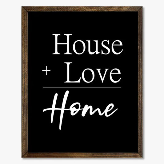 TIMBERLAND FRAME HOUSE + LOVE = HOME