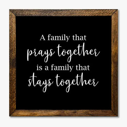 TIMBERLAND FRAME A FAMILY THAT PRAYS TOGETHER