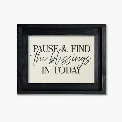 FRAMED CANVAS PAUSE & FIND THE BLESSINGS