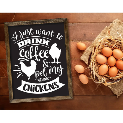 TIMBERLAND FRAME DRINK COFFEE AND PET MY CHICKENS