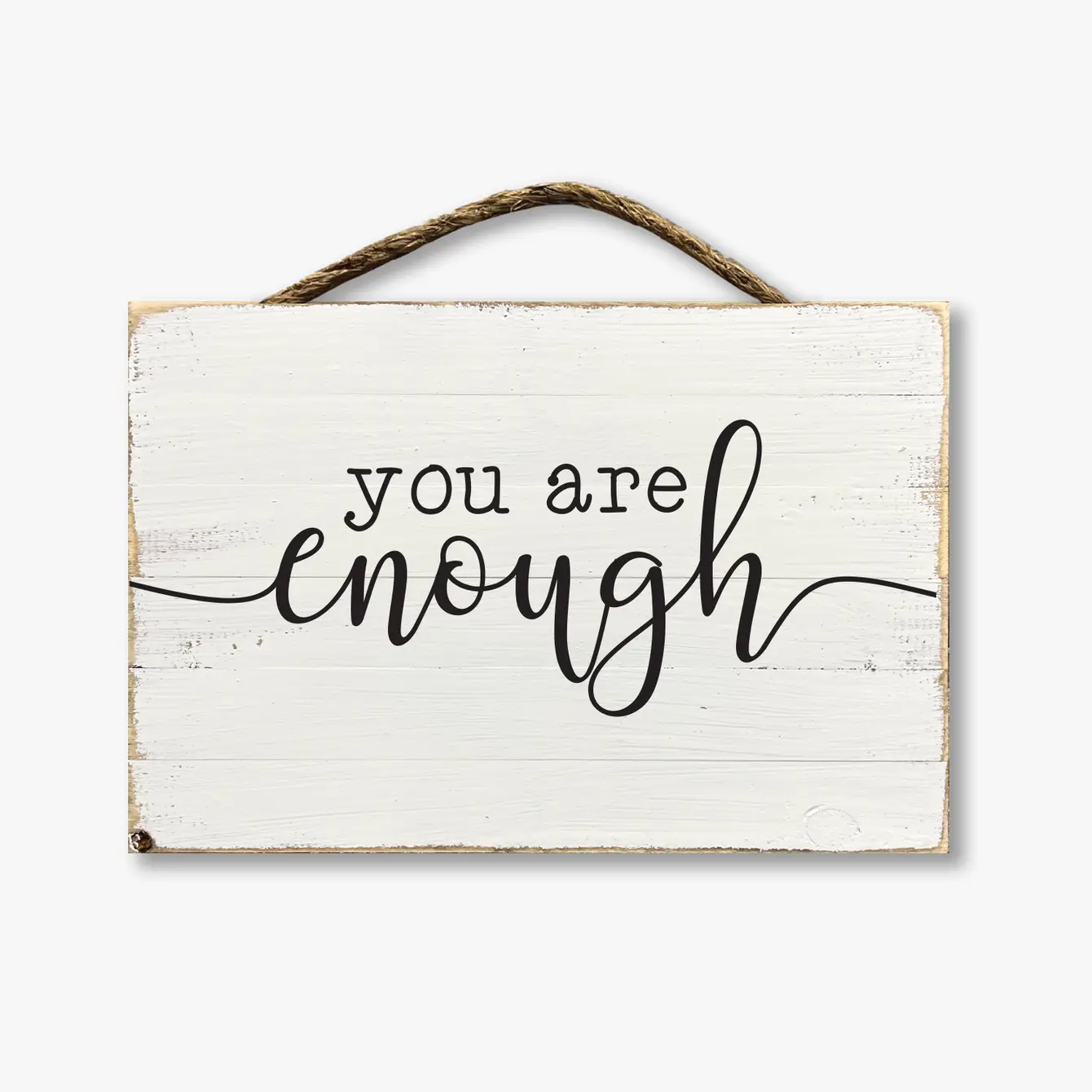 You Are Enough