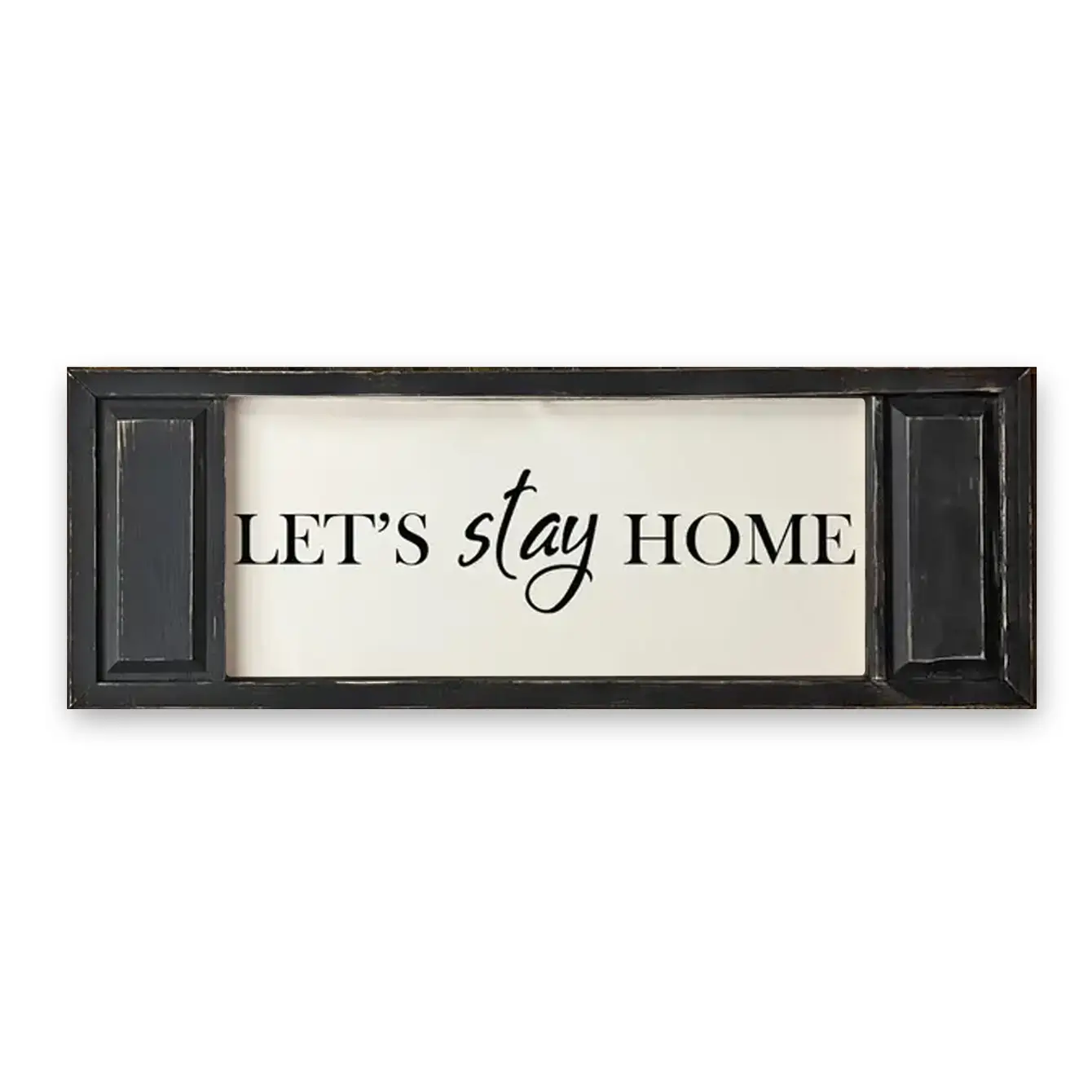 FRAMED CANVAS LETS STAY HOME