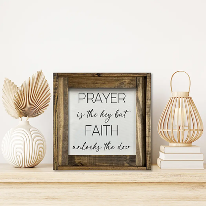 FRAMED CANVAS PRAYER IS THEY KEY