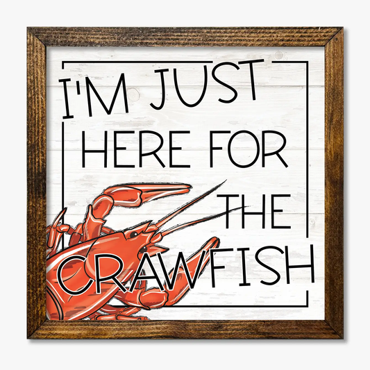 TIMBERLAND FRAME I'M JUST HERE FOR THE CRAWFISH